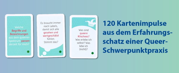 Queer-Schatzkiste – 120 Karten für Therapie, Beratung und Begleitung