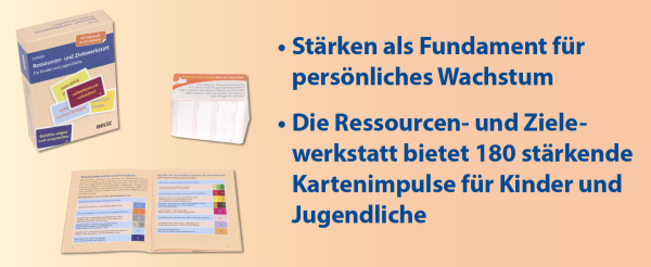 RESSOURCEN- und ZIELEWERKSTATT für Kinder & Jugendliche – 180 Karten